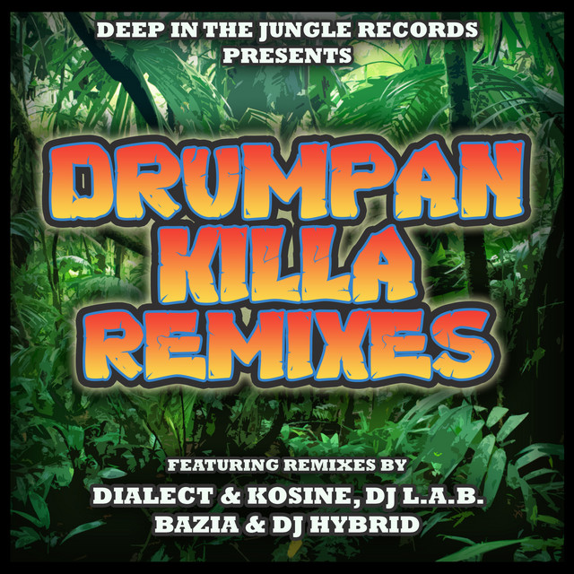 Drumpan Killa - DJ Hybrid Remix