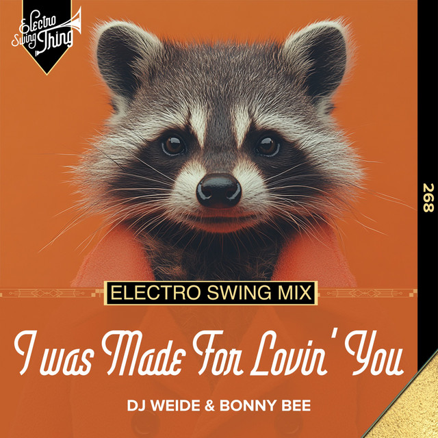 I Was Made For Lovin’ You (Electro Swing Mix) cover
