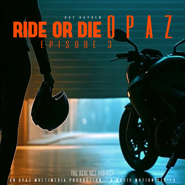 Ride Or Die - Episode 3