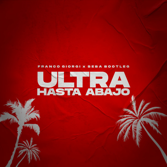 Ultra Hasta Abajo
