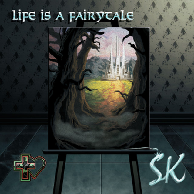 Life Is a Fairytale cover art