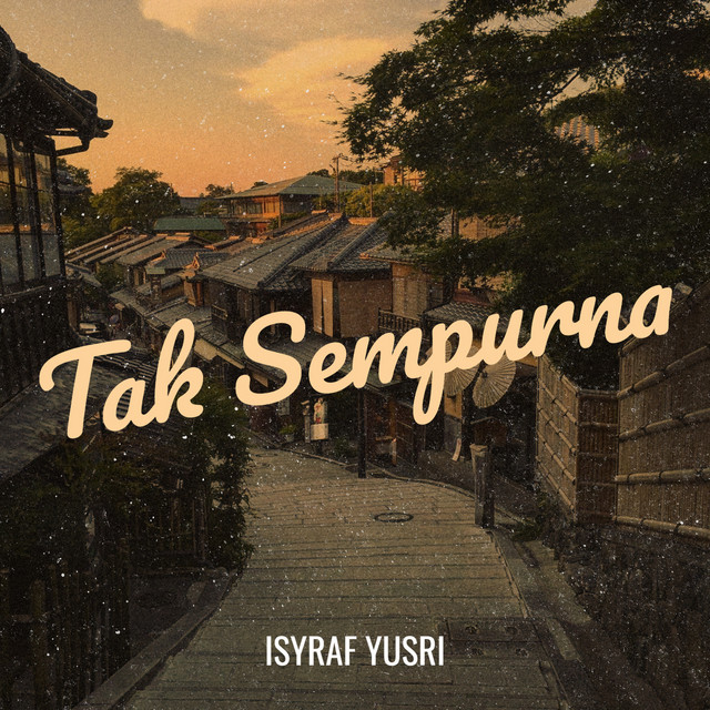 Tak Sempurna cover art