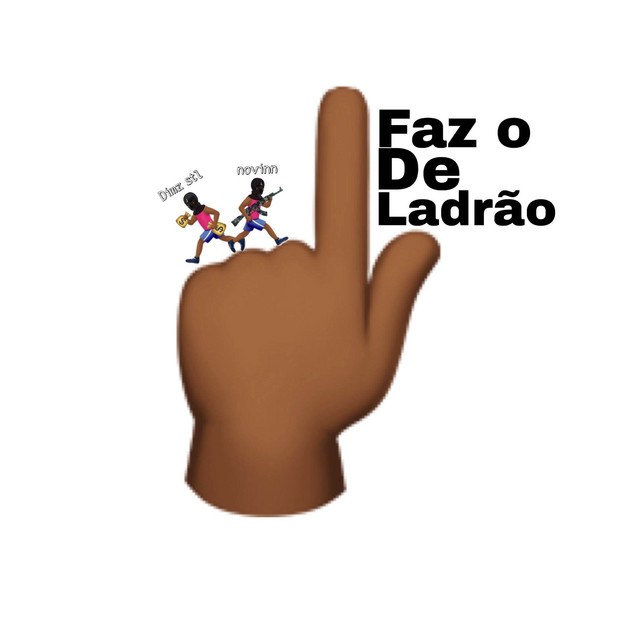 Faz o L de Ladrão