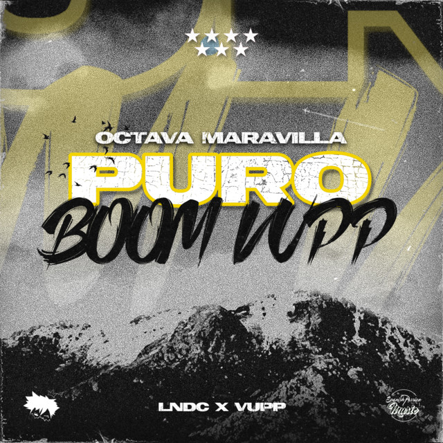 Octava Maravilla Puro Boom Vupp