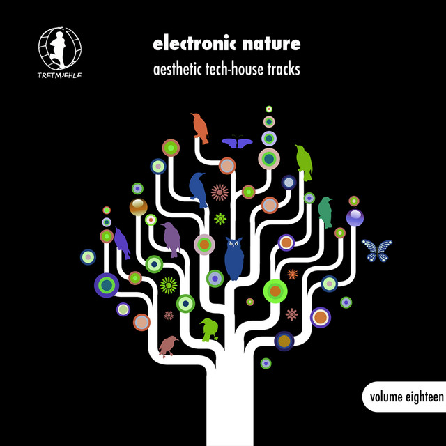 Electronic Nature, Vol. 18 - Aesthetic Tech-House Tracks! cover art