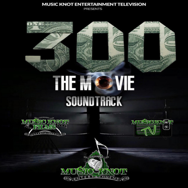 $300 The Movie Soundtrack cover