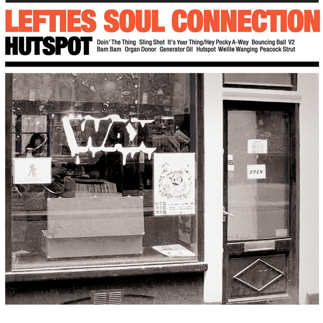 洋楽 Lefties Soul Connection - Hutspot LP LP Soul Connection Hutspot Lefties 洋楽 -