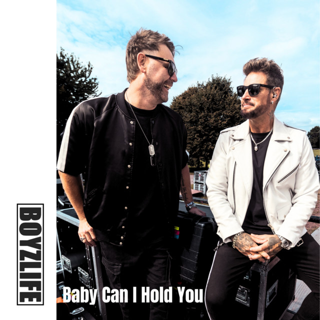 Baby Can I Hold You