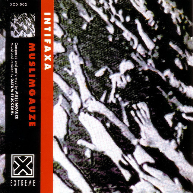 Intifaxa - Album by Muslimgauze | Spotify