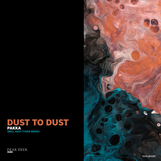 Dust To Dust - Easy Tyger Remix