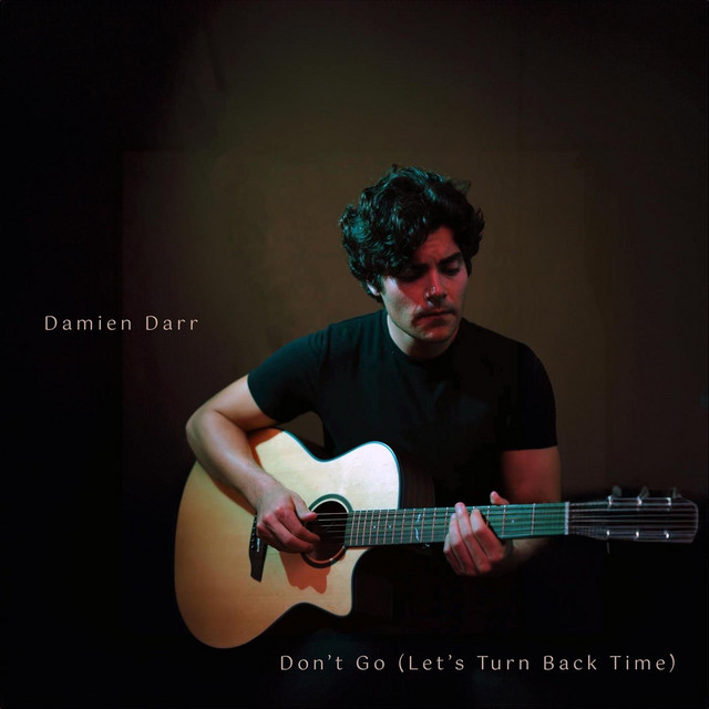 Don't Go (Let's Turn Back Time)