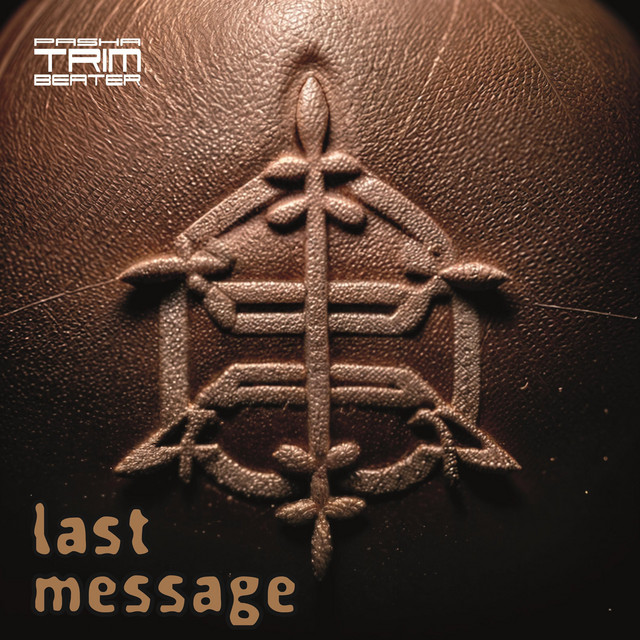 Cover art: Last Message — Trimbeater