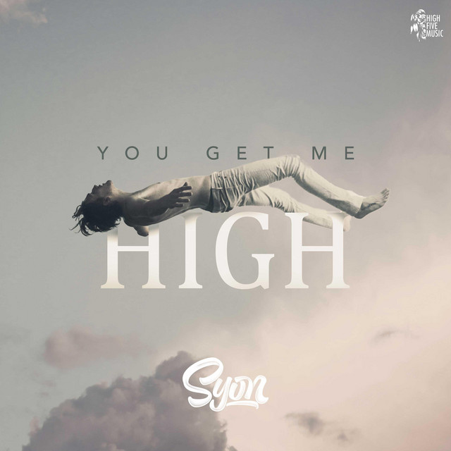 You Get Me High cover