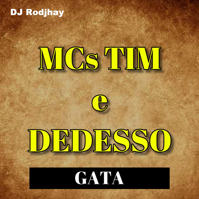 Mcs Tim e Dedesso
