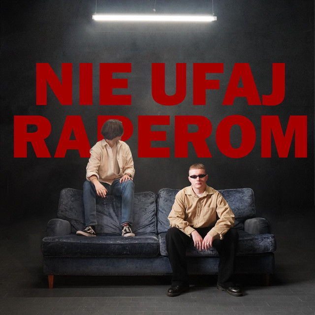 Nie Ufaj Raperom