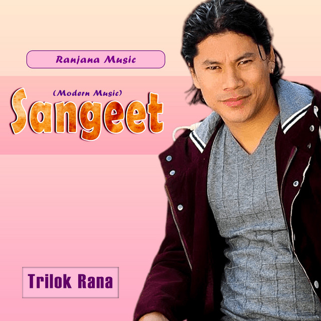 Sangeet - EP by Trilok Rana | Spotify