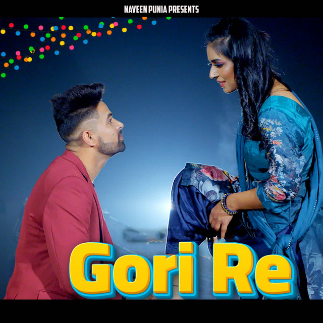 Gori Re by Naveen Punia