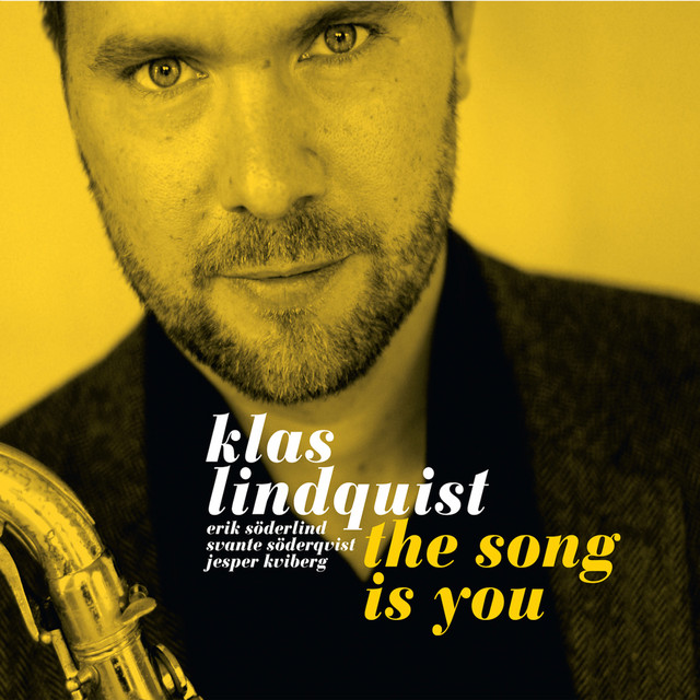 Omslag för The Song Is You av Klas Lindquist