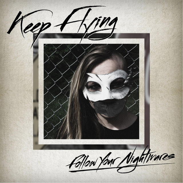 Follow Your Nightmares cover art