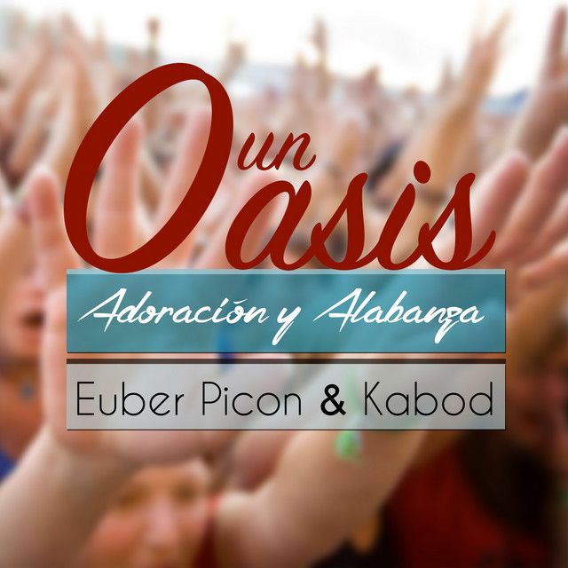 La Gloria de Tu Presencia - song and lyrics by Euber Picón, Banda Kabod ...