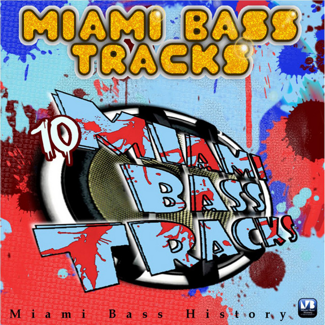 Miami Bass Tracks cover art