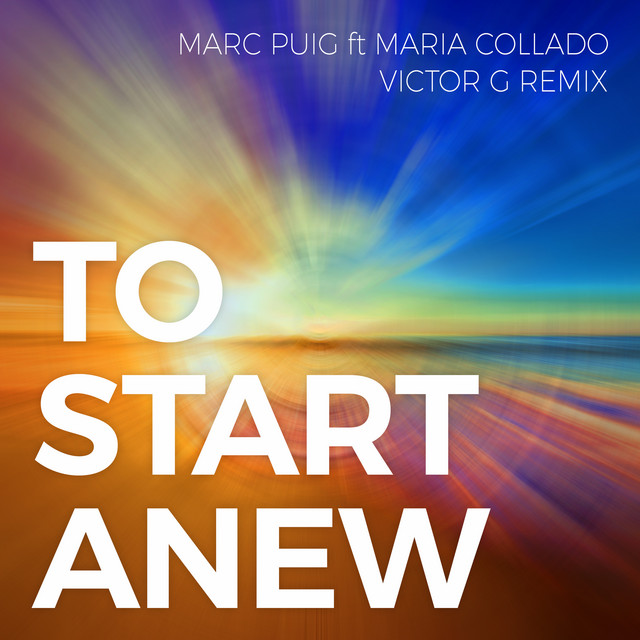 To Start Anew (Victor G Remix) cover