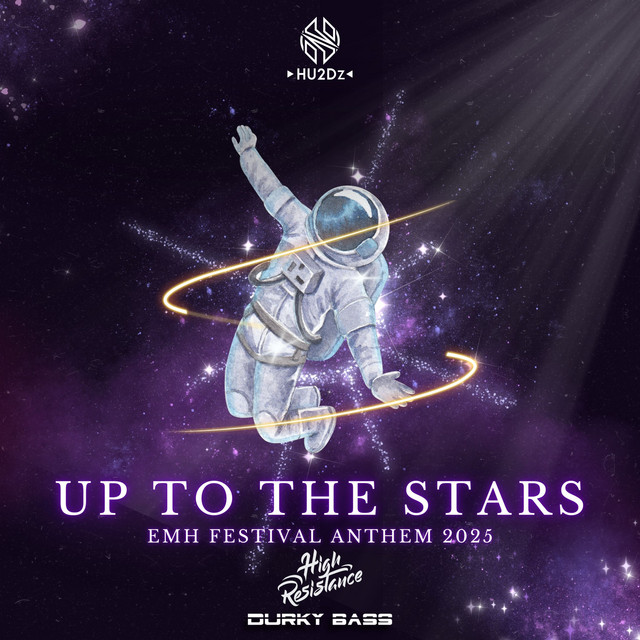 Up To The Stars - EMH Festival 2025 Anthem