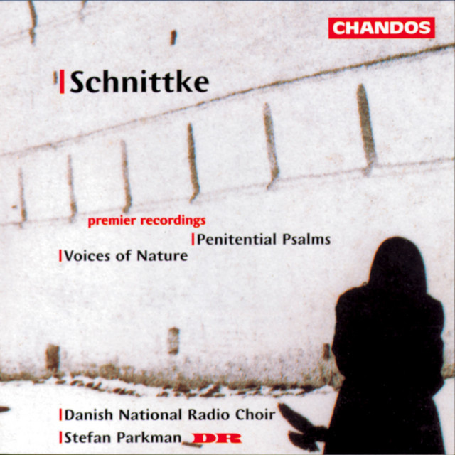 Schnittke: Penitential Psalms & Voices of Nature cover art