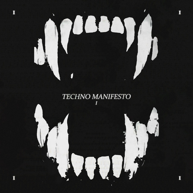 Techno Manifesto Pt.1 cover art