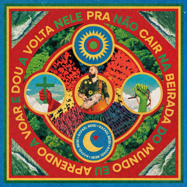Pra não cair na beirada do mundo eu aprendo a voar e dou a volta nele cover art