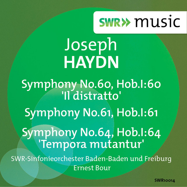 Haydn: Symphonies Nos. 60, 61 & 64 - Album by Joseph Haydn | Spotify