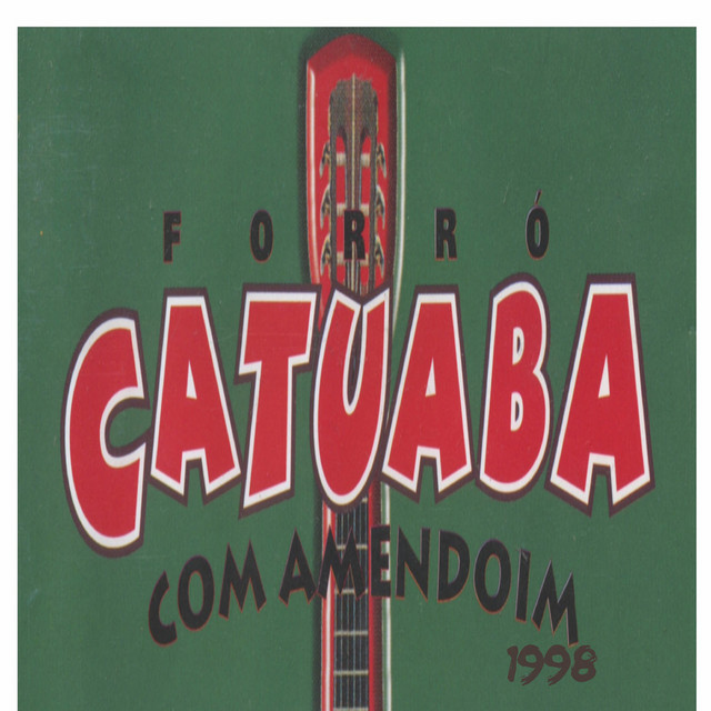 Forró Catuaba Com Amendoim 1998 cover art