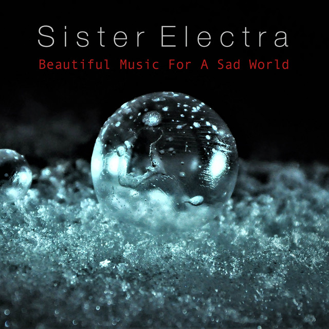 Beautiful Music For A Sad World cover art