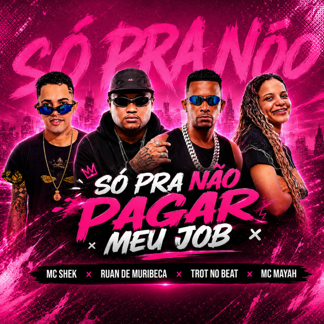 Só pra Não Pagar Meu Job