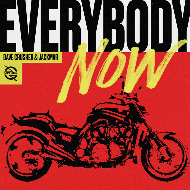 Everybody Now - Radio Edit