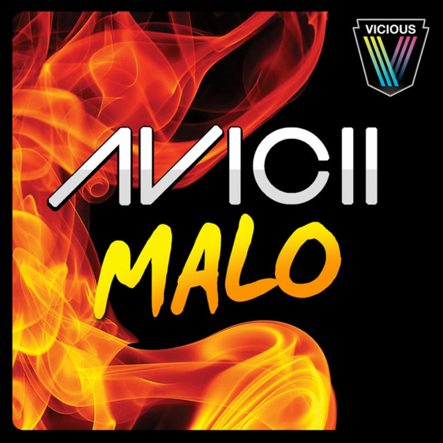 洋楽 AVICII MALO Malo - song and lyrics by Avicii | Spotify
