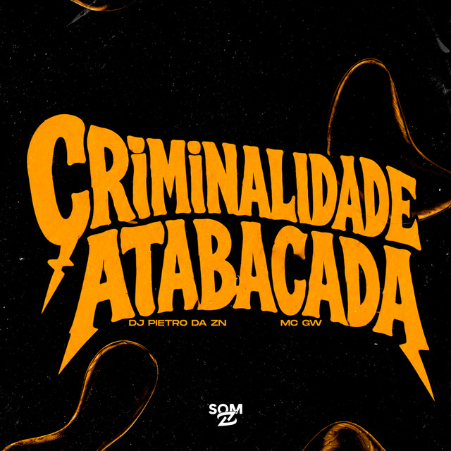 Criminalidade Atabacada album image