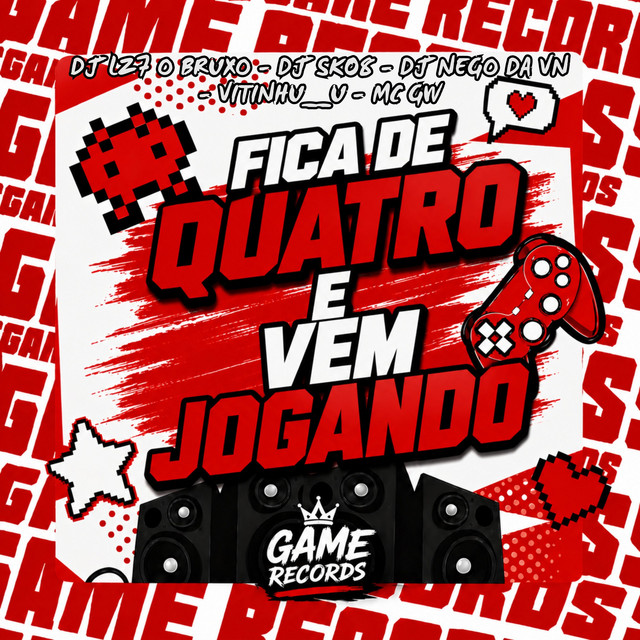 FICA DE QUATRO E VEM JOGANDO
