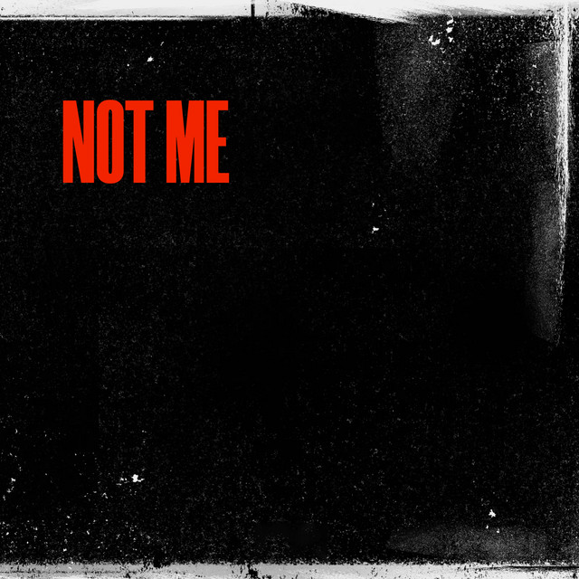 Not Me cover art