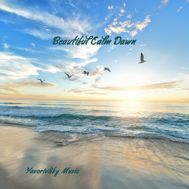 Beautiful Calm Dawn cover art