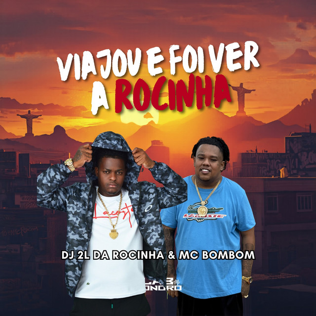 Viajou e Foi Ver a Rocinha