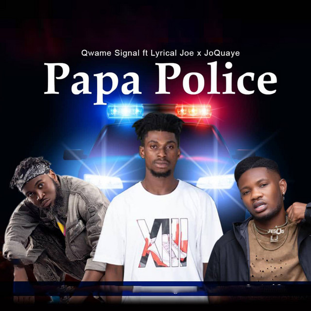 papa-police-single-by-qwame-signal-spotify