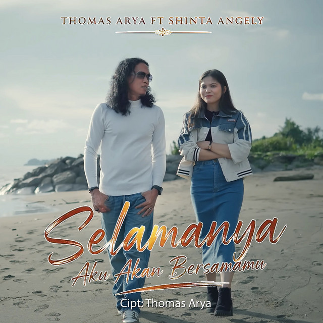 Thomas Arya & Shinta Angely - Selamanya Aku Akan Bersamamu album image