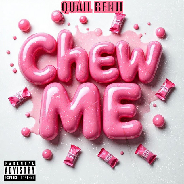 Chew Me