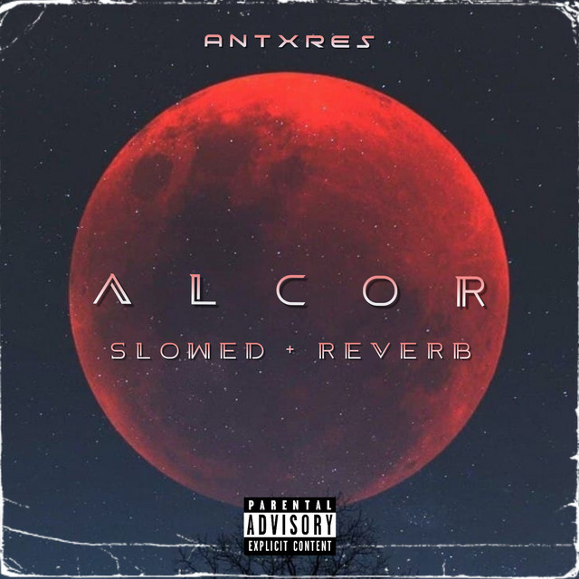 Обкладинка: Alcor - Slowed + Reverb — AntXres