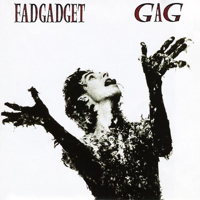Gag - Album by Fad Gadget | Spotify