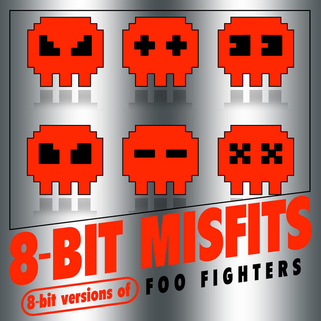 8-Bit Versions of Foo Fighters
