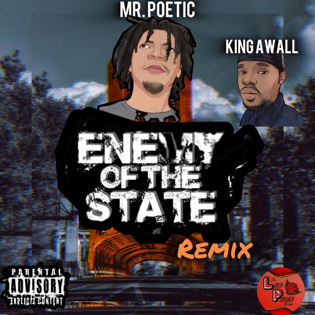 Enemy Of The State (Remix)