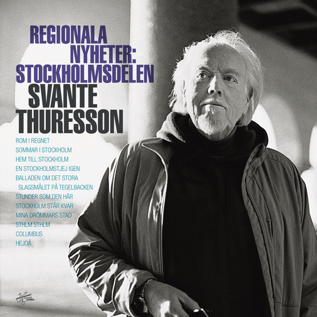 Omslag för Regionala Nyheter: Stockholmsdelen av Svante Thuresson