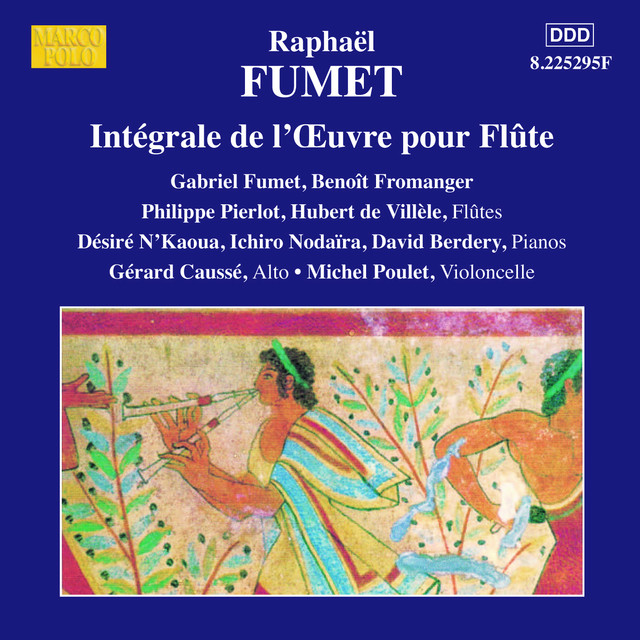 Fumet: Works for Flute (Complete) — Raphael Fumet